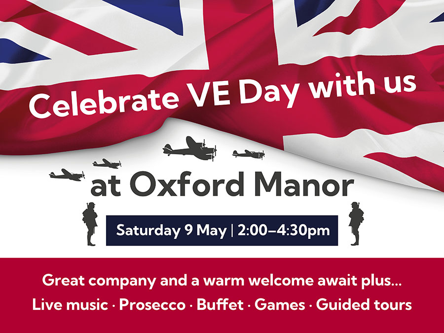 Celebrate VE day with us at Oxford Manor